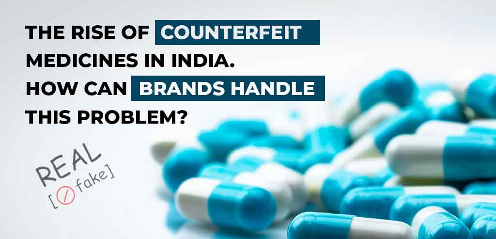 Counterfeit medicines